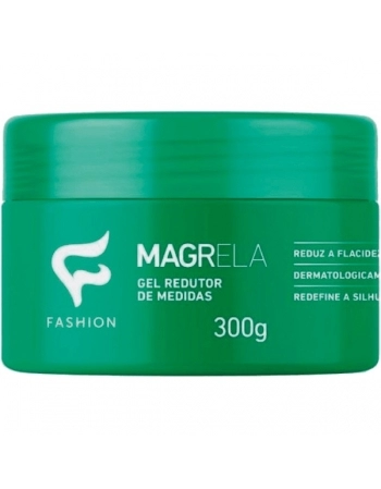 GEL REDUTOR DE MEDIDAS MAGRELA FASHION 300 G